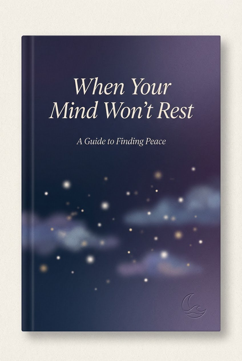 When Your Mind Won't Rest